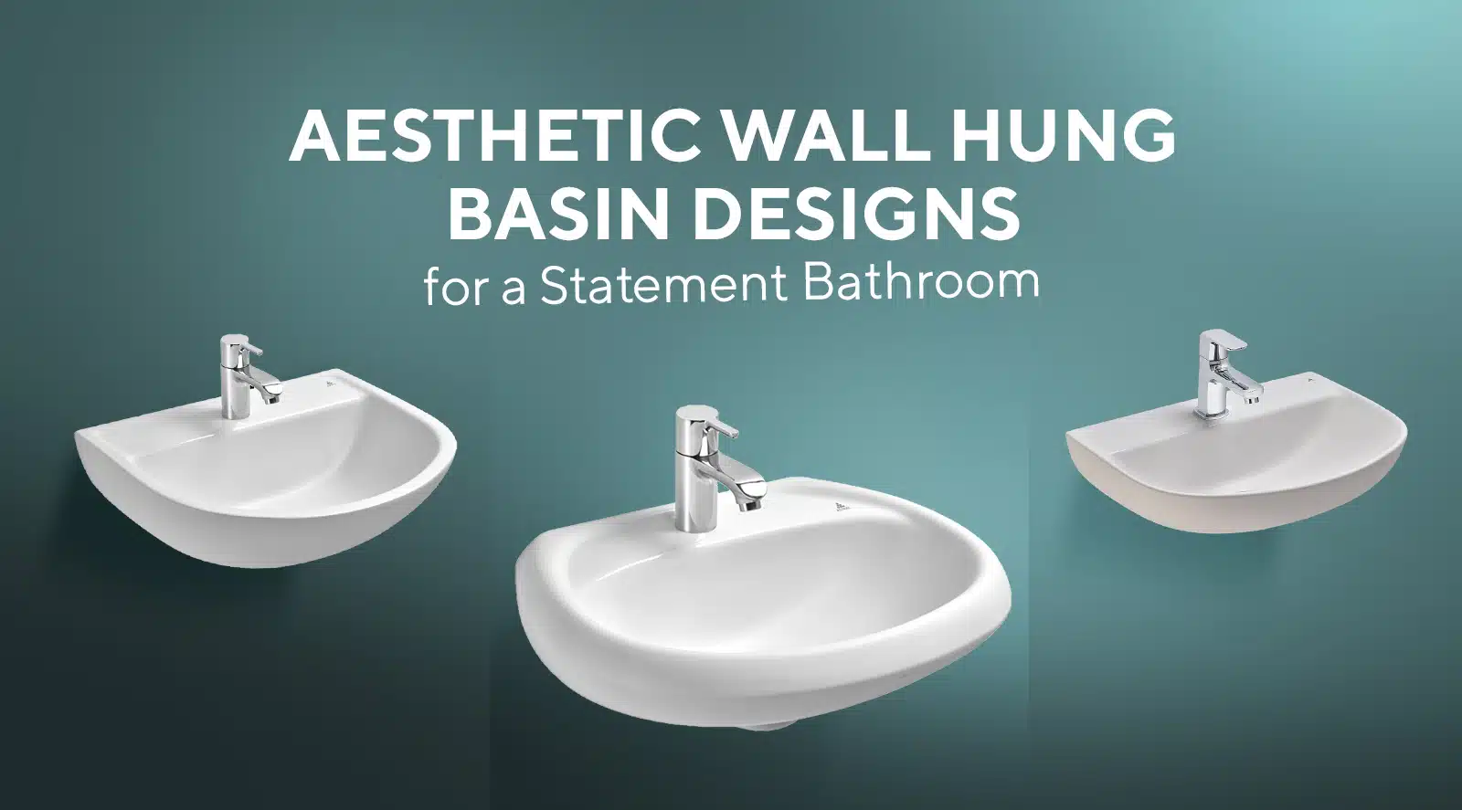 Aesthetic Wall Hung Basin Designs